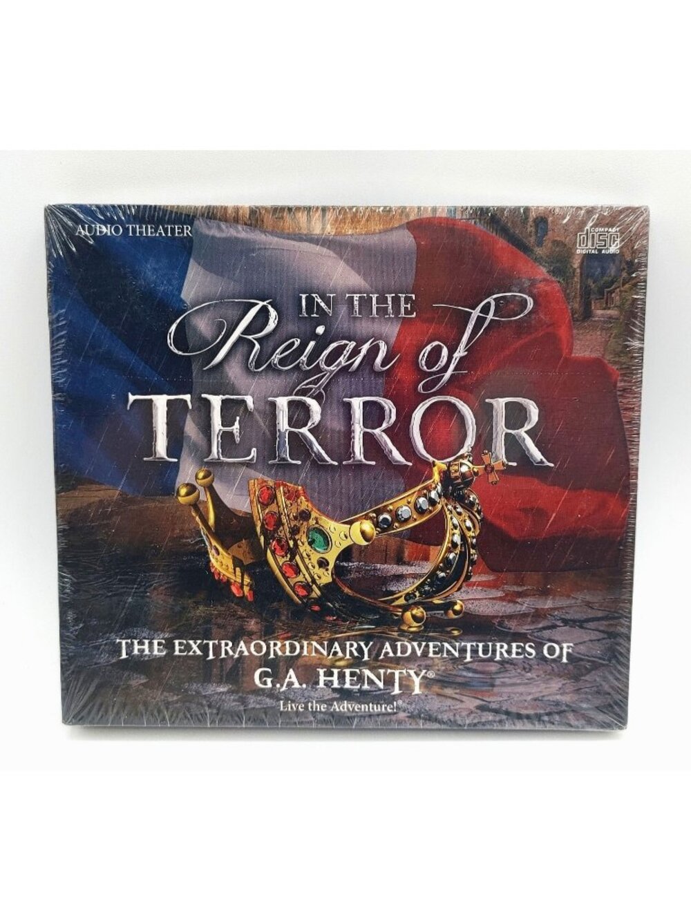 G. A. Henty: In the Reign of Terror (2016 Heirloom Audio) New Audio Theater 2-CD